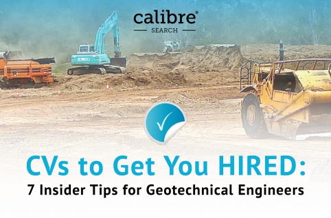 CVs to Get You Hired Part VIIII: Tips for Geotechnical Engineers